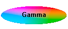 Gamma