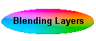 Blending Layers