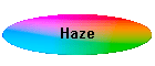 Haze